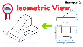 Isometric View  How to Construct an Isometric View of an Object [upl. by Bertsche]