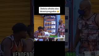 Delício olheiro dos desempregados 😂 [upl. by Arabrab990]