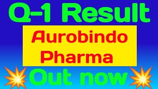 Aurobindo Pharma share Q1 result today Aurobindo Pharma share Q1 result 2025 [upl. by Nnire932]