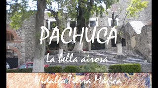 28 Lugares que Visitar en Pachuca Hidalgo Centro Mexican State  por HIdalgo Tierra Mágica [upl. by Amhser691]