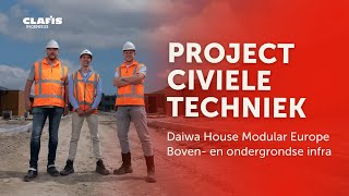 Project CLAFIS civiele techniek  Daiwa House Modular Europe [upl. by Trout828]