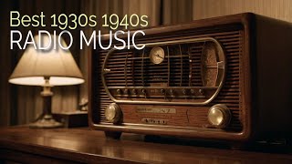 👉 BEST VINTAGE RADIO MUSIC  1930s 1940s BEST MUSIC [upl. by Eenehs]