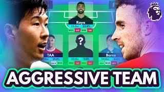 FPL 202425 MY AGGRESSIVE GW1 TEAM amp STRATEGY  Fantasy Premier League New Season Team Selection [upl. by Gnauq522]