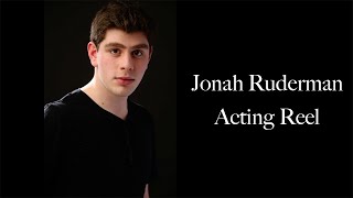 Jonah Ruderman  Demo Acting Reel [upl. by Peters]