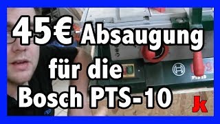 Unterschrank für Bosch PTS 10 mit Absaugung für unter 45€ [upl. by Lindblad]