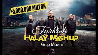 Turkish HALAY MASHUP 2021  Grup Mavilim Official Video   Prod By YCD amp Dost Video [upl. by Hippel835]