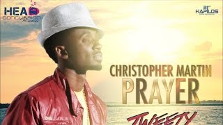 Christopher Martin  Prayer Tweety Bird Riddim August 2014 [upl. by Uot]