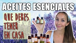 🌺5 ACEITES ESENCIALES IMPRESCINDIBLES 🌱Deberías conocerlos [upl. by Haslett]