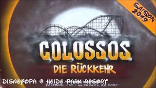 Heide Park Colossos 2019 Baustelle Bauarbeiten AKTUELL April 2018 DisneyOpa [upl. by Rambow]