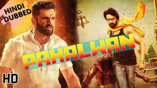 PAHALWAN Sudeep Kiccha amp Sunil Shetty  Action Movie  Hindi [upl. by Eylsel]