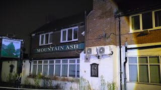 MOUNTAIN ASH PUB Wythenshawe  With Urbexspiderman He was sleeping inside [upl. by Rob910]