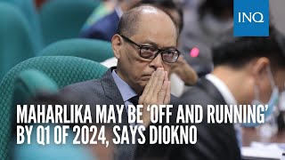 Maharlika may be ‘off and running’ by Q1 of 2024 says Diokno [upl. by Occer]