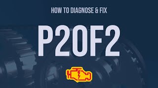 How to Diagnose and Fix P20F2 Engine Code  OBD II Trouble Code Explain [upl. by Sigismundo]