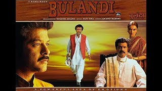 Bulandi 2000Full Movie HD blockbuster movie Anil Kapoor Rajnikant Rekha Raveena Tandon Shakti Kapoor [upl. by Ntsyrk147]