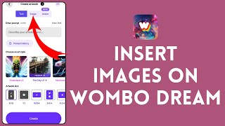 How to Insert Images on Wombo Dream 2024  Wombo Dream Tutorial [upl. by Polik]