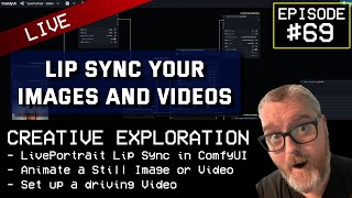 LivePortrait  Lip Sync your Images and Videos  Creative Exploration EP69 [upl. by Yema]