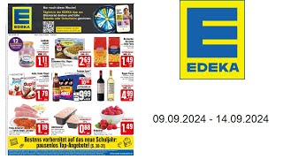 Edeka Prospekt DE  vom 0909 bis 14092024 [upl. by Norrabal]