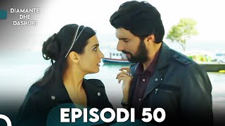 Diamante dhe Dashuri  Episodi 50  Kara Para Ask [upl. by Alica]