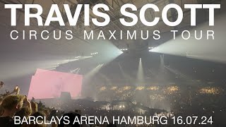 Travis Scott  Utopia Circus Maximus World Tour  Barclays Arena Hamburg 160724 [upl. by Eniamart]