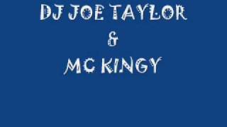 DJ Joe Taylor amp MC Kingy [upl. by Sharyl]