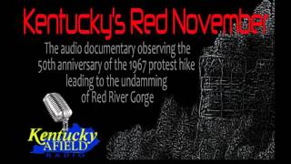 111916 Kentuckys Red November  The Undamming of Red River Gorge [upl. by Elleirol164]