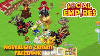 Nostalgia dikit sama Game Facebook satu ini  Social Empires [upl. by Anitsihc300]