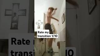 Rate my transition 110 transition [upl. by Onitsirc]