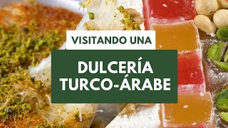 DELICIOSO Encontramos dulcería llena de postres árabes y turcos y probamos el famoso knafe [upl. by Steiner]