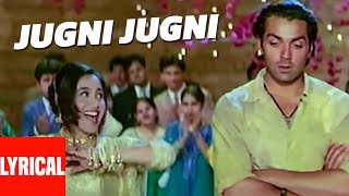 quotJugni Jugniquot Lyrical Video  Badal  Anu Malik  Sameer  Bobby Deol Rani Mukherjee [upl. by Martie]