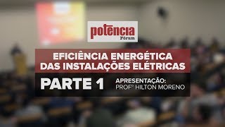 Palestra sobre Eficiência Energética das Instalações Elétricas  Parte 1 [upl. by Hjerpe]