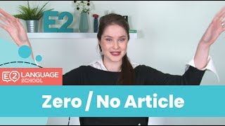 English Grammar  How to use the quotZeroquotquotNoquot Article [upl. by Lyrak612]