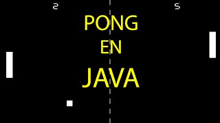 05 PONG en Java  Detectando la colisión entre la pelota y raquetas [upl. by Ayojal837]