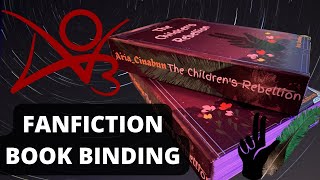 Turning Fanfiction Into a Hardcover Book Tutorial thechildrensrebellion [upl. by Hedberg954]