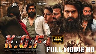 KGFChapter 4 New Hindi Dubbed Full Movie 4K factsYashSanjay DuttRaveena SrinidhiPrashanth Neel [upl. by Aileen631]