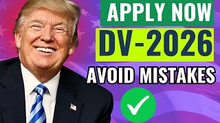 Apply Now DV 2026 How to apply for DV 2026 Properly DV 2026 Guideline [upl. by Ellenrad]