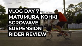 Vlog Day 7  My Brompton morning routine  quick tips  Matumura Scrowave Suspension rider review [upl. by Ainiger915]