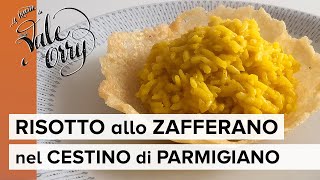 Risotto allo Zafferano nel Cestino di Parmigiano [upl. by Senecal]