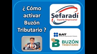 ¿COMO ACTIVAR BUZON TRIBUTARIO SAT 2024 [upl. by Ailecnarf]