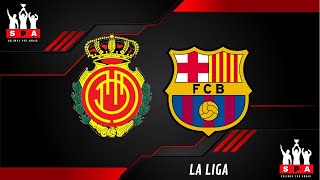 MALLORCA VS BARCELONA EN DIRECTO⚽️ ⚽️ ⚽️  LIGA DE ESPAÑA  FECHA 7 [upl. by Beattie38]