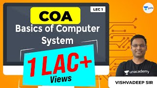 COA  Basics of Computer System  Lec 1  GATE Computer ScienceIT Engineering Exam [upl. by Margery]