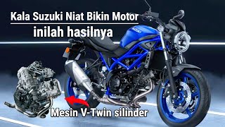 Motor Suzuki Bermesin DOHC VTwin  Seberapa Gahar  Suzuki SV650 [upl. by Curtis]