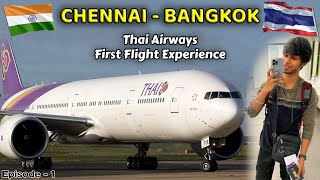 First Flight✈️  Chennai to Bangkok  International Travel  Thai Airways  Tamil Thailand Ep1 [upl. by Osicnarf511]