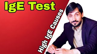 IgE Test  IgE Test Kya Hota Hai  IgE Level  MLT Hub with kamran [upl. by Sanburn483]