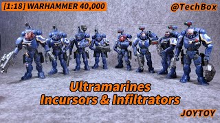 Joytoy Warhammer 40K Ultramarines Incursors amp Infiltrators 118 scale action figure [upl. by Parnas]