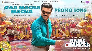 Raa Macha Macha Song Promo 💥  Ram Charan  Shankar  Anantha Sriram  Thaman S  raamachamacha [upl. by Allak]