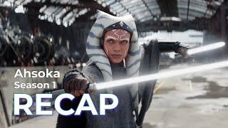 Ahsoka RECAP Season 1 [upl. by Inessa948]