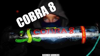 COBRA 8 COMPILATIE  vuurwerk  COBRA 8 IN TUNNEL [upl. by Ruth]