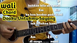 Chord Mudah  Wali  Doaku Untukmu Sayang By Darmawan Gitar  Tutorial Pemula [upl. by Attevad553]