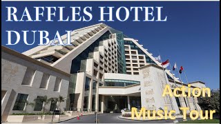 RAFFLES WAFI MALL HOTEL  Dubai  UAE  ACTION MUSIC TOUR [upl. by Prosper]