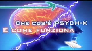 Cosè PsychK e come funziona [upl. by Macy]